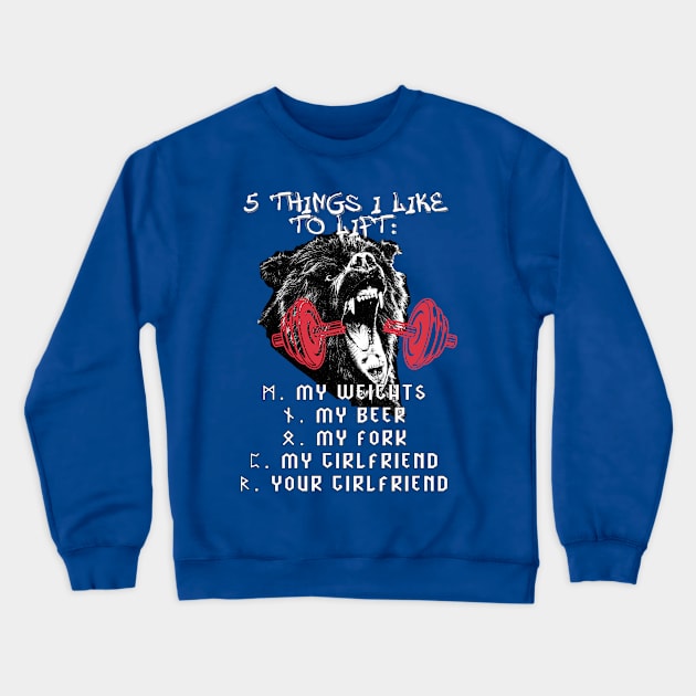 5 things I like to lift Crewneck Sweatshirt by By Diane Maclaine